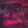808weeds - Ride With Me - Single
